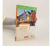 Pluspunkt Deutsch - Leben In Österreich B1 - Arbeitsbuch Mit Lösungsbeileger Und Audio-Download