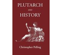Plutarch and History: Eighteen Studies