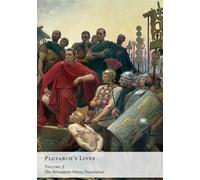Plutarch's Parallel Lives (Volume 2 of 2): The Perrin Translation