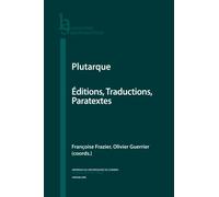 Plutarque. Éditions, Traductions, Paratextes