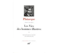 Plutarque : Les Vies des hommes illustres, tome II