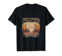 Pluto Merved Better Funny Planet Space T-Shirt