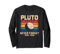 Pluto Never Forget - Space Nostalgie Astronomy Humour Manche Longue