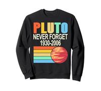 Pluton n'est Pas Oublié 1930 2006 Rétro Cosmos Blague Sweatshirt