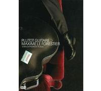 Maxime Le Forestier – Plutôt Guitare (enregistrement public)