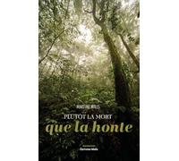 Plutôt la mort que la honte