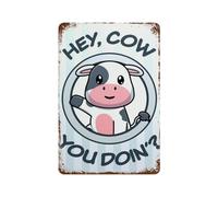 PLZWSUF Hey Cow You Doing FunnyWall Decor Art Metal Tin Poster Modern Bar Decorations30 x 20 cm