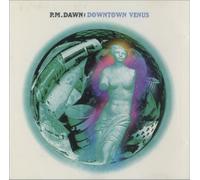 Pm Dawn - Downtown Venus/She Dreams Persistent Maybes