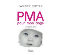 PMA pour mon ange