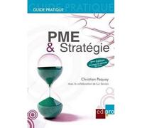 Pme et stratégie - 2ème édition - C. Paquay - Edi Pro - broché - Etude