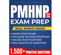 PMHNP Exam Prep: The Complete Study Guide to Prepare with Confidence & Get Exam- Ready Fast | Real Exam-Style Questions & Proven Strategies to Cut Stress, Boost Your Score & Advance Your Career