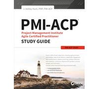 PMI-ACP Project Management Institute Agile Certified Practitioner Exam Study Guide