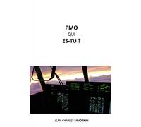 PMO - Qui es-tu ?