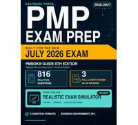 PMP Exam Prep 2026-2027: PMBOK 8th Edition Study Guide for the New July 2026 Exam Outline - 800+ Practice Questions, Full-Length Tests, AI & Sustainability Topics, Flashcards & 30-Day Study Plan