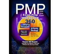 PMP Exam Prep 2026 June Exam WORKBOOK SERIES First Edition April 2026: 360 Original Questions For Exam attempted by June 30th 2026