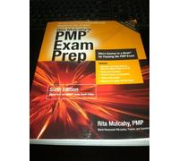 PMP Exam Prep: Rapid Learning to Pass PMI's PMP Exam-On Your First Try!