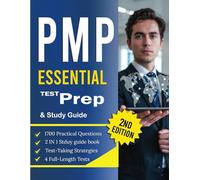 PMP Test Prep & Study Guide 2025-2026: 4 Practice Tests , 1,700 Questions with Detailed Answers, Comprehensive Subject Reviews, and Proven Test-Taking ... Management Certification Test with Ease!