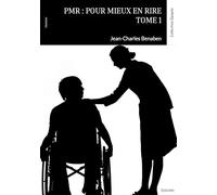 PMR : Pour Mieux en Rire - Tome 1