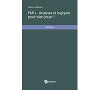 PMU - Analyses et logiques pour bien jouer !
