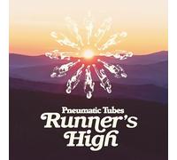Pneumatic Tubes - Pneumatic Tubes-Runner’s High [Import]