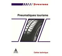 Pneumatiques Tourisme : Cahier Technique