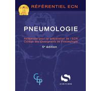 Pneumologie - Référentiel ECN: Référentiel pr la préparation de l'ECN collège des enseignants de pneumologie