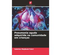 Pneumonia aguda adquirida na comunidade em crianças