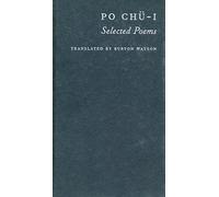 Po Chu-I: Selected Poems