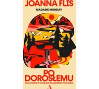 Po dorosłyu. Édition augmentée du guide le plus vendu (Buch auf Polnisch)