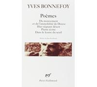 Po¨¨mes: Du mouvement et de l'immobilit¨¦ de Douve; Hier r¨¦gnant d¨¦sert; Pierre ¨¦crite; Dans le leurre du seuil by Yves Bonnefoy (2002) Mass Market Paperback