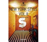 New York Style: Exteriors, Interiors, Details (2)