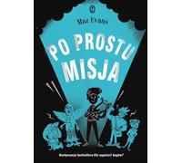 Po prostu misja - Maz Evans (livre en polonais)
