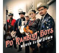 Po' Ramblin Boys - Never Slow Down [Cd] Digipack Packaging