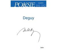 Michel Deguy – Po&sie 181-182 (2022-3/4) – Éditions Belin