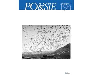 PO&SIE n° 194 (2025-4): Regarder Écouter Lire