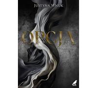 Połączeni Tom 1 Opcja minus dwa - Justyna Wnuk (Buch auf Polnisch)