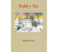 Pobl y Tir: People of the Land