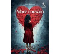 Pobre corazon - Emv Monteiro - Persee - broché - Roman
