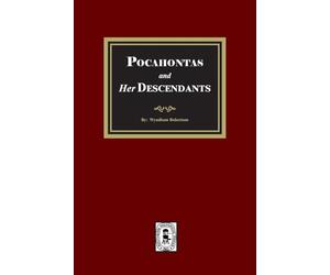 Pocahontas and her Descendants