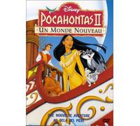 Pocahontas II – Un Monde Nouveau – Warner Bros.