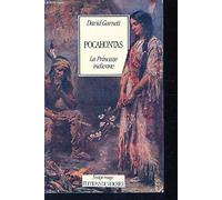 Pocahontas, la princesse indienne