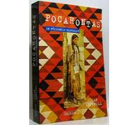 Pocahontas, la véritable histoire