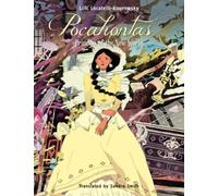 Pocahontas: Princess Of The New World
