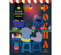 Pocha: 80 recettes de street food coréenne