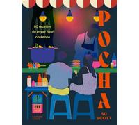 Pocha 80 recettes de street food coréenne - Sue Scott - Hachette Pratique - relié - Beau livre