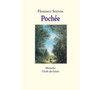 Pochée Florence Seyvos (Auteur), Claude Ponti (Illustration)
