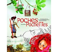 Poches Pochettes: Une histoire pleine de larmes pour apprendre le crochet sans en verser