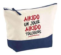 Pochette Aikido Toujours | Pouch | Idée Trousse Toilette Maquillage Cadeau Anniversaire Fête Original Famille Travail Départ Collègue Retraite
