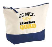 Pochette Ce mec Veut Faire du Quad | Pouch | Idée Trousse Toilette Maquillage Cadeau Anniversaire Fête Original Famille Travail Départ Collègue Retraite