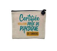 Pochette en Lin - Certifiée Meilleure Prof de Physique de l'univers Professeur Science College Lycee - Trousse Maquillage en Toile Aspect Lin - Porte Monnaie - 15 x10 cm